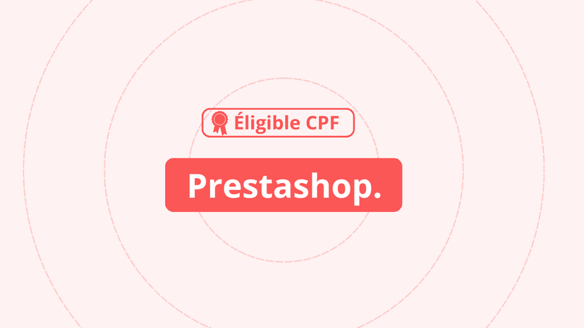 Prestashop - Créer et développer une e-boutique professionnelle / e-commerce